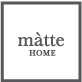 Matte Home